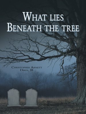 cover image of What Lies Beneath the Tree